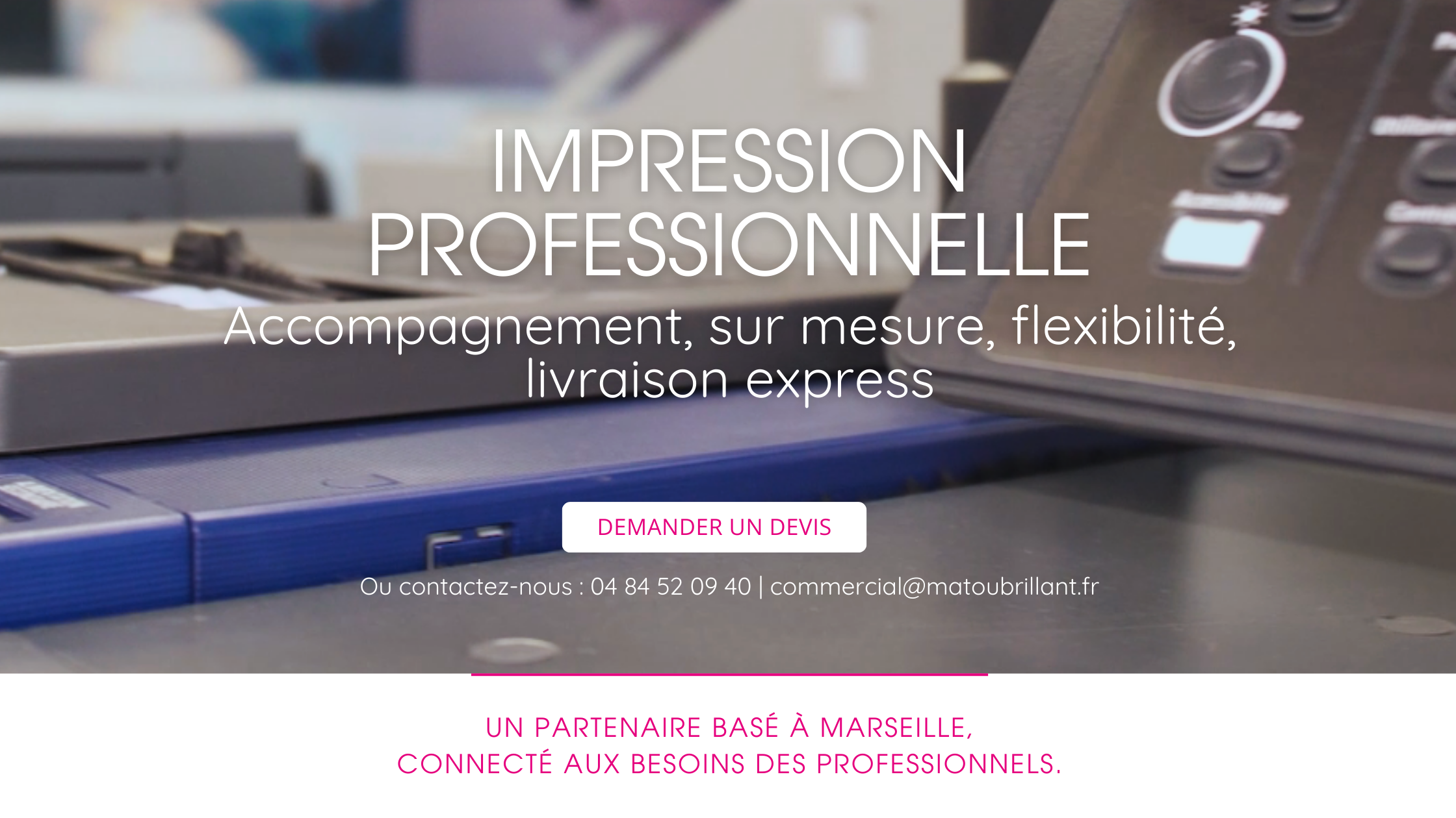 Une imprimerie pour les pro